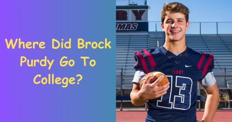 Where Did Brock Purdy Go To College: Where Brock Purdy Truly Dominated in College!